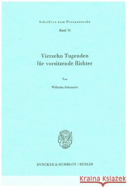 Vierzehn Tugenden Fur Vorsitzende Richter Scheuerle, Wilhelm 9783428053346 Duncker & Humblot - książka