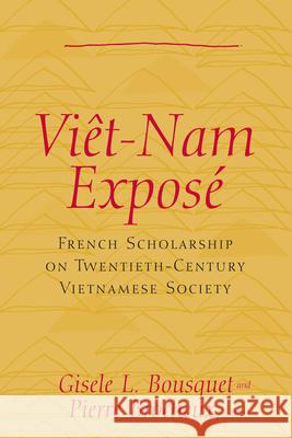 Viet Nam Expose: French Scholarship on Twentieth-Century Vietnamese Society Bousquet, Gisele L. 9780472068050 University of Michigan Press - książka