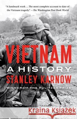 Vietnam: A History Stanley Karnow 9780140265477 Penguin Books - książka