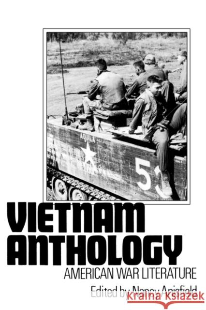 Vietnam Anthology: American War Literature Nancy Anisfield 9780879723965 Popular Press - książka