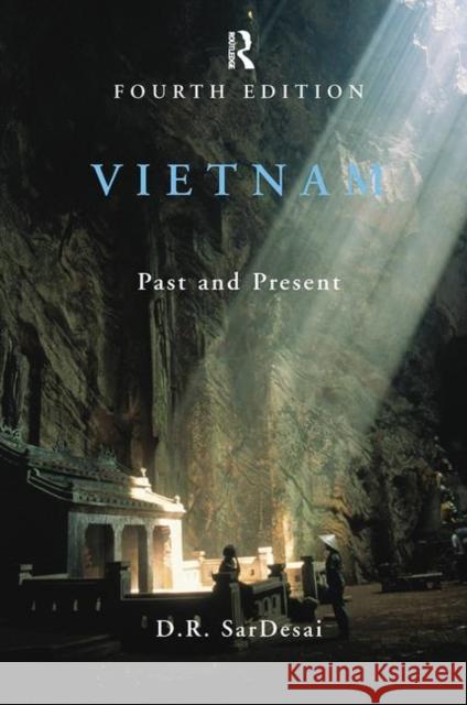 Vietnam: Past and Present SarDesai, D. R. 9780367319205 Taylor and Francis - książka