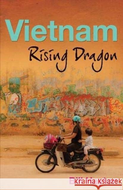 Vietnam: Rising Dragon Bill Hayton 9780300249637 Yale University Press - książka