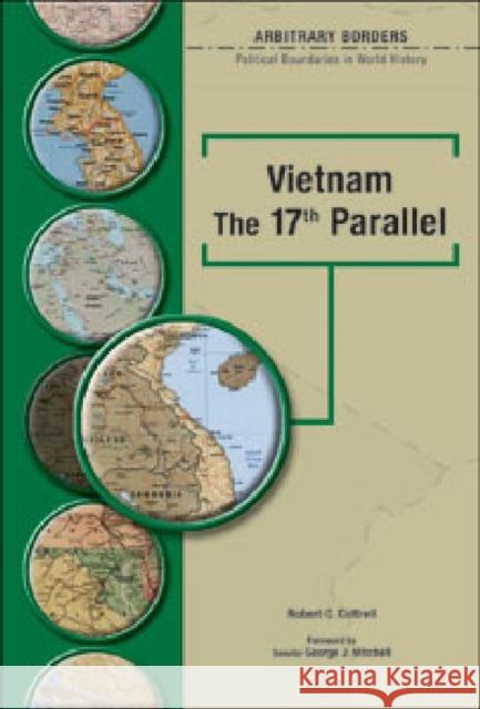 Vietnam the 17th Parallel Cottrell, Robert Charles 9780791078341 Chelsea House Publications - książka