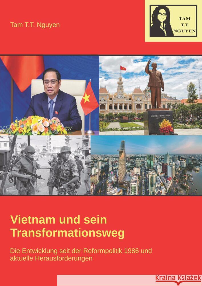 Vietnam und sein Transformationsweg Nguyen, Tam T.T. 9783384392961 Tam T.T. Nguyen - książka