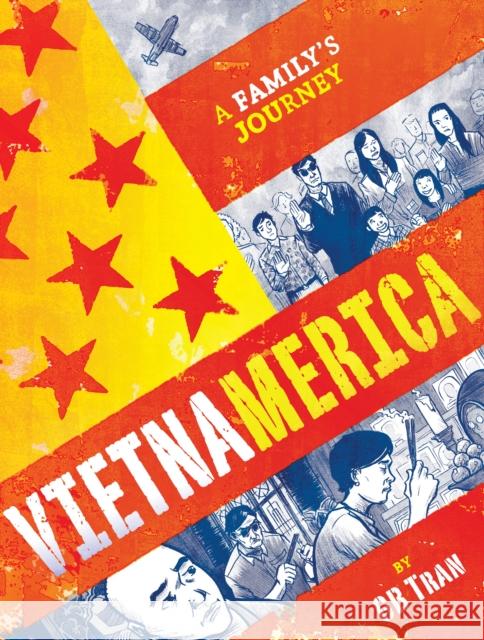 Vietnamerica: A Family's Journey G. B. Tran 9780345508720 Villard Books - książka