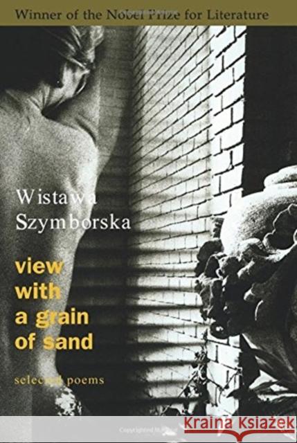 View with a Grain of Sand: Selected Poems Wisawa Szymborska Wislawa Szymborska Clare Cavanagh 9780156002165 Harvest Books - książka
