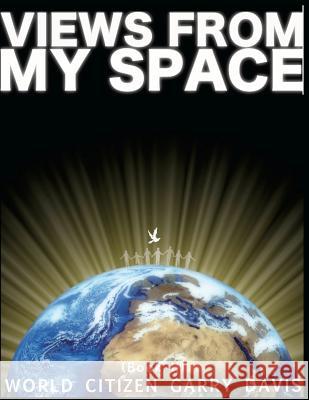 Views From My Space (Book II) Davis, Garry 9781467909792 Createspace - książka