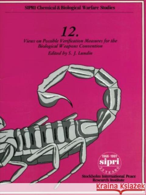 Views on Possible Verification Measures for the Biological Weapons Convention S. J. Lundin 9780198291428 Oxford University Press - książka