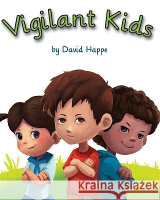Vigilant Kids David Happe 9780998815008 Robinhood Digital LLC - książka