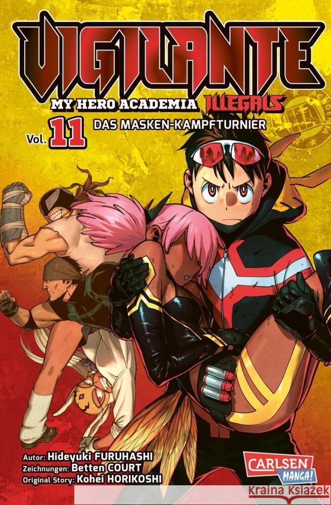 Vigilante - My Hero Academia Illegals 11 Horikoshi, Kohei, Furuhashi, Hideyuki, Court, Betten 9783551721006 Carlsen Manga - książka