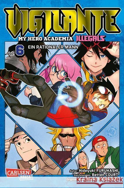Vigilante - My Hero Academia Illegals - Ein rationaler Mann Horikoshi, Kohei; Furuhashi, Hideyuki; Court, Betten 9783551717290 Carlsen - książka