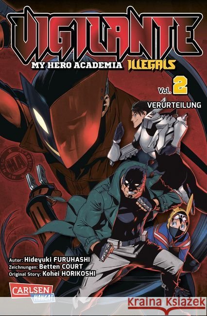 Vigilante - My Hero Academia Illegals - Verurteilung Horikoshi, Kohei 9783551717252 Carlsen - książka