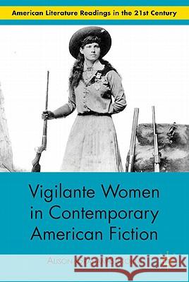 Vigilante Women in Contemporary American Fiction Alison Graham-Bertolini 9780230110908 Palgrave MacMillan - książka