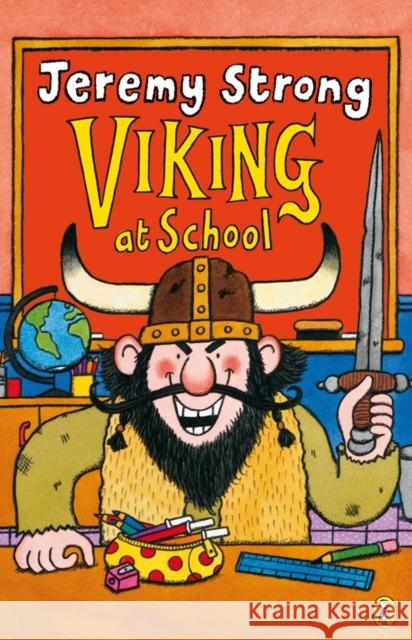 Viking at School Jeremy Strong 9780140387162 Penguin Random House Children's UK - książka