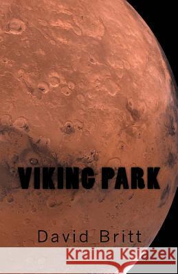 Viking Park MR David L. Britt 9781543263060 Createspace Independent Publishing Platform - książka