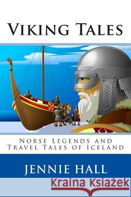 Viking Tales Jennie Hall 9781482037876 Createspace - książka