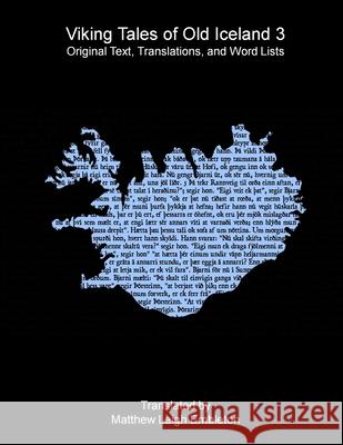Viking Tales of Old Iceland 3 Anon (Tr M L Embleton) 9781918157581 Matthew Leigh Embleton - książka