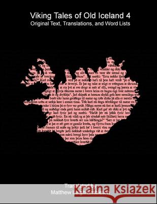 Viking Tales of Old Iceland 4 Anon (Tr M L Embleton) 9781918157598 Matthew Leigh Embleton - książka