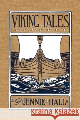 Viking Tales (Yesterday's Classics) Hall, Jennie 9781599150048 Yesterday's Classics - książka