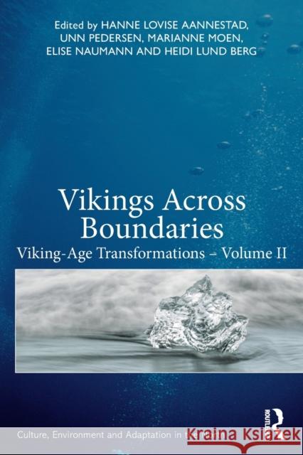 Vikings Across Boundaries: Viking-Age Transformations - Volume II  9780367565916 Routledge - książka