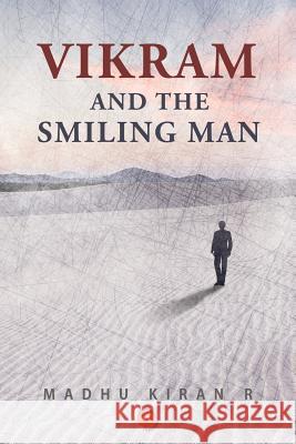 Vikram and the Smiling Man Madhu Kira 9789388467995 24by7 Publishing - książka
