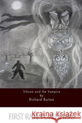 Vikram and the Vampire Richard Burton 9781517114404 Createspace - książka