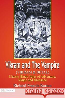 Vikram and Vetal Richard Burton Francis 9789352662135 Prabhat Prakashan - książka