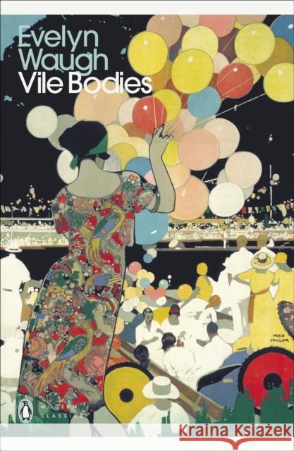 Vile Bodies Evelyn Waugh 9780141182872 Penguin Books Ltd - książka