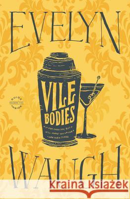 Vile Bodies Evelyn Waugh 9780316216340 Back Bay Books - książka