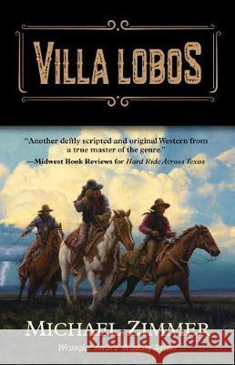 Villa Lobos Michael Zimmer 9781432868406 Five Star Publishing - książka