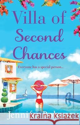 Villa of Second Chances Jennifer Bohnet 9781801622738 Boldwood Books Ltd - książka