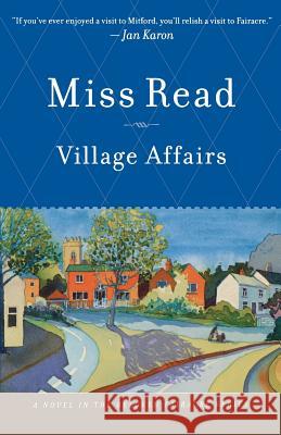 Village Affairs Miss Read                                Read 9780618962426 Houghton Mifflin Company - książka