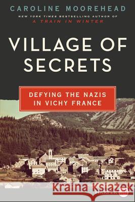 Village of Secrets LP Moorehead, Caroline 9780062344151 HarperLuxe - książka