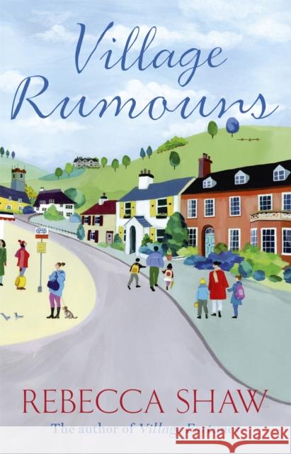 Village Rumours Rebecca Shaw 9781409147237 ORION PAPERBACKS - książka