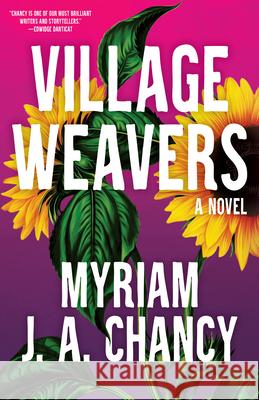Village Weavers Myriam Ja Chancy 9781963108071 Tin House Books - książka