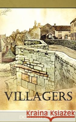 Villagers Dorothy Riley 9781847488404 New Generation Publishing - książka
