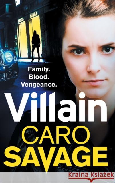 Villain Caro Savage   9781804262269 Boldwood Books Ltd - książka