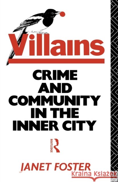 Villains - Foster Janet Foster 9780415025683 Routledge - książka