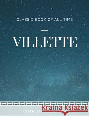 Villette Charlotte Bronte 9781973970521 Createspace Independent Publishing Platform - książka