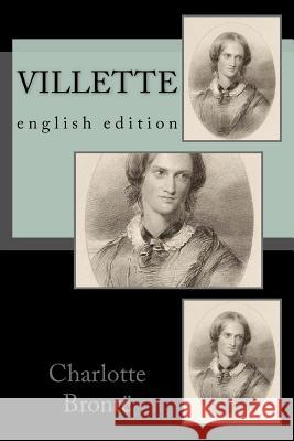 Villette: english edition Sanchez, Angel 9781537602691 Createspace Independent Publishing Platform - książka