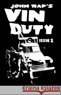 Vin Duty: Issue 1 Rap, John 9781945582172 Annadale Comics - książka