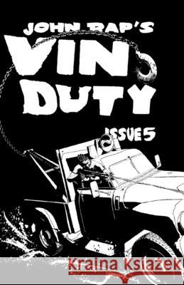Vin Duty: Issue 5 Rap, John 9781945582202 Annadale Comics - książka