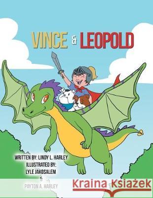 Vince & Leopold Lindy L Harley 9781543446562 Xlibris - książka