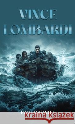 Vince Lombardi Paul Drewitt 9781967915323 Paul Drewitt - książka