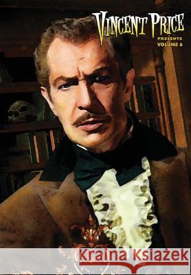 Vincent Price Presents: Volume 6 Chad Helder Darren Davis Bang Thai 9781948724852 Tidalwave Productions - książka