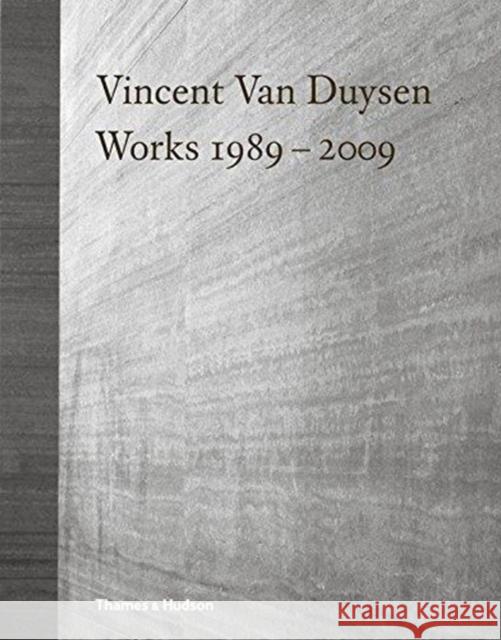 Vincent Van Duysen Works 1989–2009  9780500343432 Thames & Hudson Ltd - książka