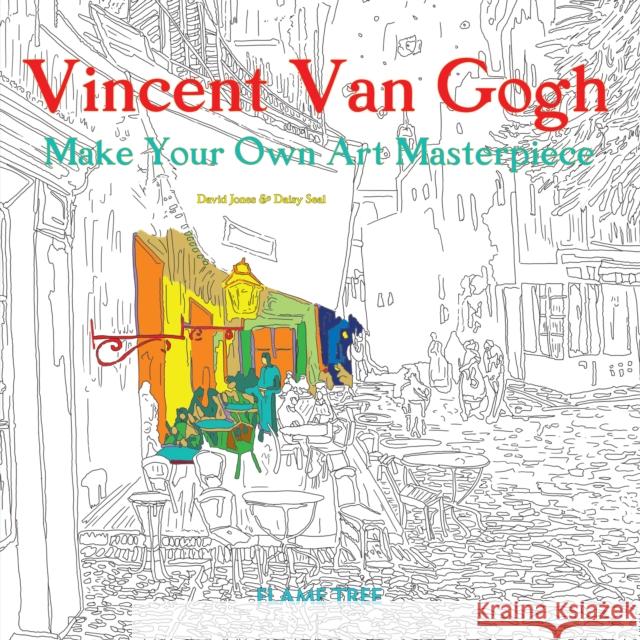 Vincent Van Gogh (Art Colouring Book): Make Your Own Art Masterpiece  9781786640475 Flame Tree Publishing - książka