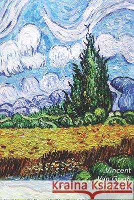 Vincent Van Gogh Schrift: Korenveld Met Cipressen - Ideaal Voor School, Studie, Recepten of Wachtwoorden - Stijlvol Notitieboek Voor Aantekening Studio Landro 9781796895513 Independently Published - książka