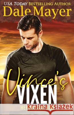 Vince's Vixen Mayer, Dale 9781773361260 Valley Publishing Ltd. - książka