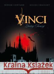 Vinci. Złodziej Twarzy Gilles Chaillet, Didier Convard 9788397073197 Kurc - książka